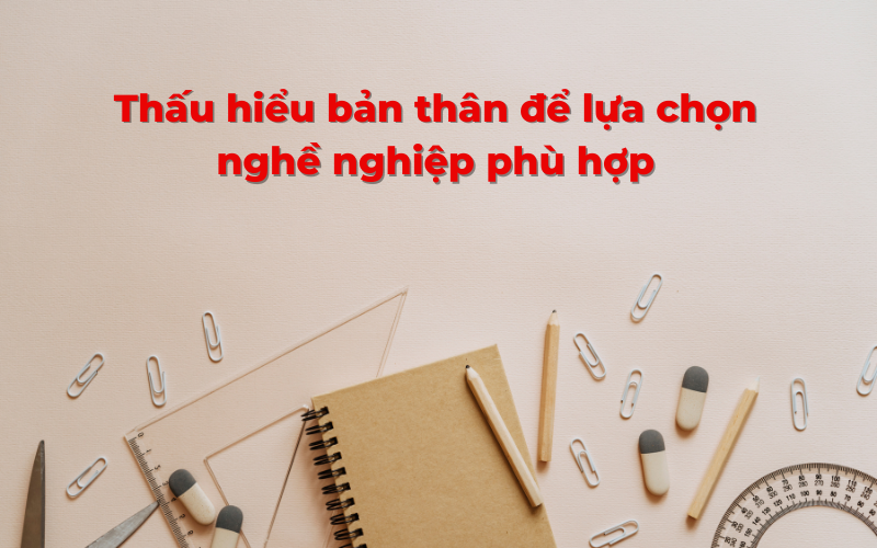 Gói Định Hướng Ngành Học và Lựa Chọn Công Việc Phù Hợp